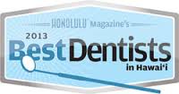 2013 Best Dentists in Hawaii